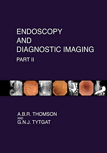 Imagen de archivo de Endoscopy and Diagnostic Imaging - Part II: Colon and Hepatobiliary a la venta por California Books