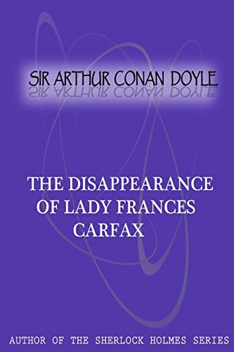 Stock image for The Disappearance Of Lady Frances Carfax for sale by Lucky's Textbooks
