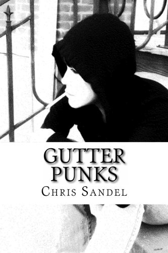Stock image for Gutter Punks for sale by Half Price Books Inc.