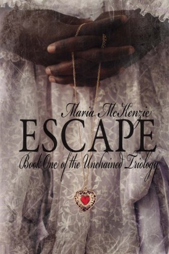 Beispielbild fr Escape: Book One of the Unchained Trilogy zum Verkauf von Your Online Bookstore