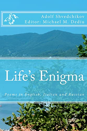 Beispielbild fr Life's Enigma: Poems in English, Italian and Russian zum Verkauf von Lucky's Textbooks