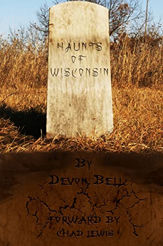 Beispielbild fr Haunts of Wisconsin zum Verkauf von ThriftBooks-Atlanta