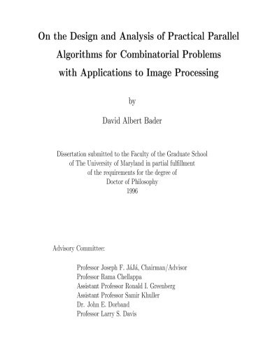 Immagine dell'editore per On the Design and Analysis of Practical Parallel Algorithms for Combinatorial Problems with Applications to Image Processing: Ph.D. Dissertation venduto da Revaluation Books