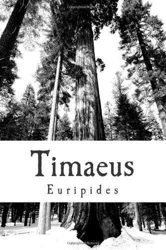 Timaeus (9781477428214) by Euripides