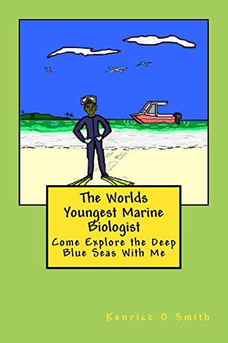 Beispielbild fr The World Youngest Marine Biologist: The World Youngest Marine Biologist zum Verkauf von THE SAINT BOOKSTORE