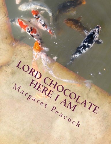 Imagen de archivo de Lord Chocolate Here I Am a la venta por Revaluation Books