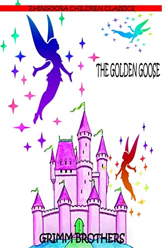9781477451328: The Golden Goose