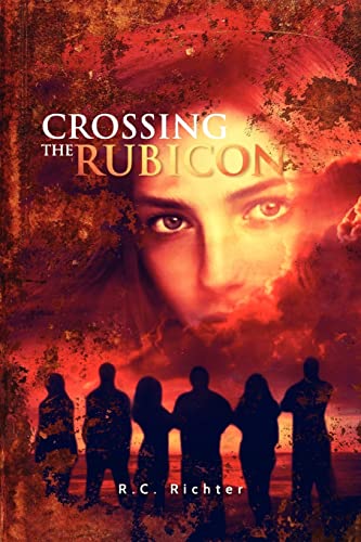 Stock image for Crossing The Rubicon: The Journey for sale by THE SAINT BOOKSTORE