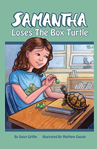 Beispielbild fr Samantha Loses the Box Turtle zum Verkauf von Better World Books