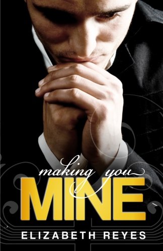 9781477473931: Making You Mine: The Moreno Brothers
