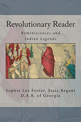 9781477480038: Revolutionary Reader: Reminiscences and Indian Legends