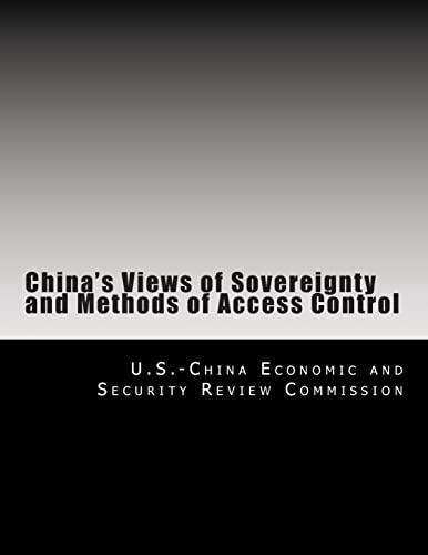 Imagen de archivo de China's Views of Sovereignty and Methods of Access Control a la venta por THE SAINT BOOKSTORE