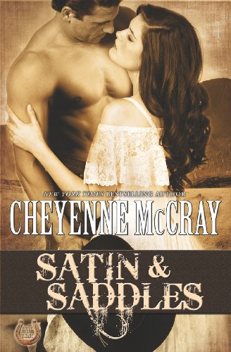 Satin & Saddles (9781477489994) by McCray, Cheyenne