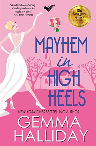 Beispielbild fr Mayhem in High Heels zum Verkauf von Better World Books