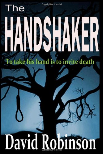 The Handshaker (9781477494035) by David W. Robinson