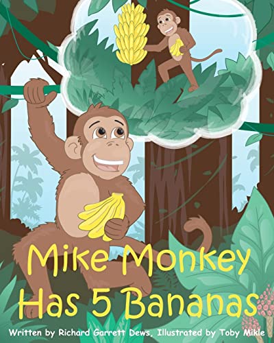 9781477497906: Mike Monkey Has 5 Bananas