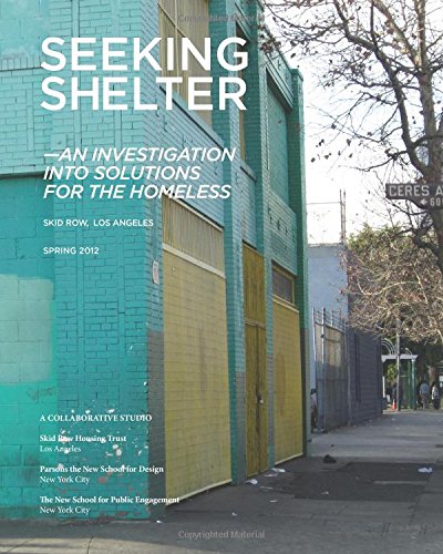 9781477499207: Seeking Shelter: An Investigation into Solutions for the Homeless