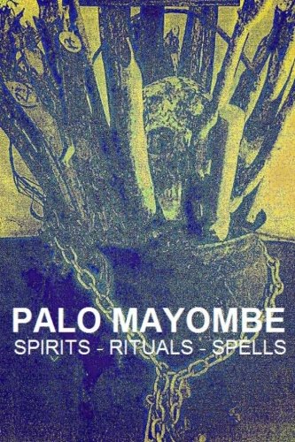 Beispielbild fr Palo Mayombe, Spirits, Rituals, Spells - Palo Mayombe, Palo Monte, Kimbisa zum Verkauf von Revaluation Books