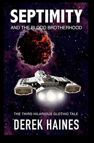 Imagen de archivo de Septimity - The Blood Brotherhood a la venta por Revaluation Books