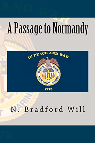 Stock image for A Passage to Normandy for sale by THE SAINT BOOKSTORE