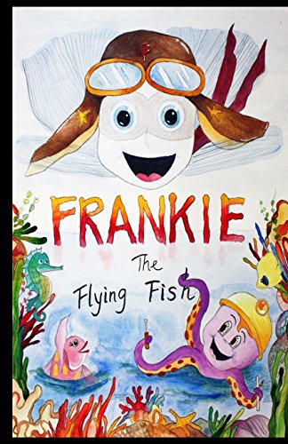 Stock image for Frankie the Flying Fish for sale by Patrico Books
