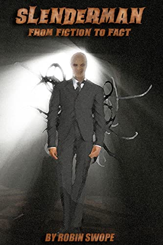 Stock image for Slenderman: From Fiction to Fact for sale by WorldofBooks