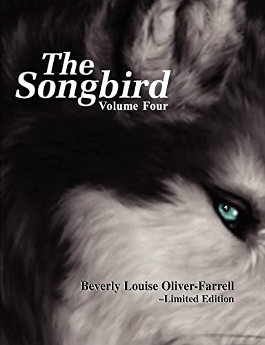 Stock image for The Songbird Volume Four for sale by Table of Contents
