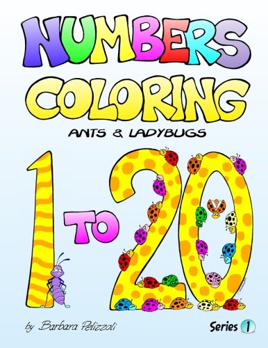 Stock image for Numbers Coloring Ants and Ladybugs: Series 1 for sale by SecondSale