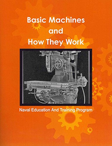 9781477517284: Basic Machines and How They Work