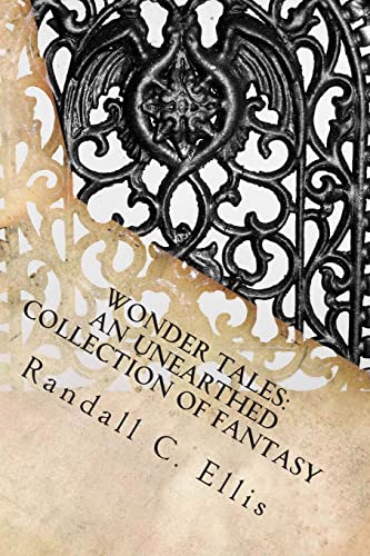 Beispielbild fr Wonder Tales: An Unearthed Collection of Fantasy zum Verkauf von THE SAINT BOOKSTORE