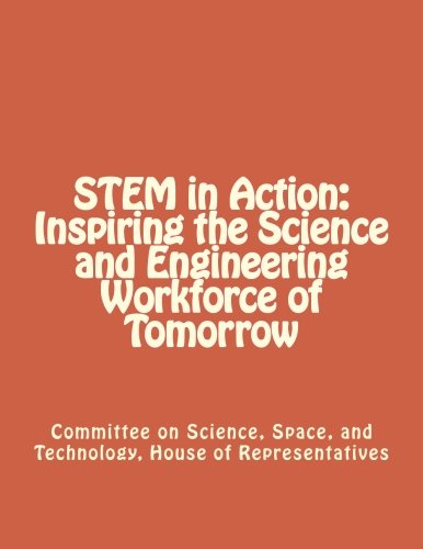 Beispielbild fr STEM in Action: Inspiring the Science and Engineering Workforce of Tomorrow zum Verkauf von Revaluation Books