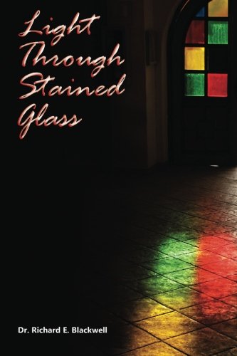 Imagen de archivo de Light Through Stained Glass a la venta por Revaluation Books