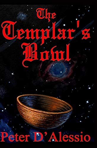 Beispielbild fr The Templar's Bowl zum Verkauf von Revaluation Books