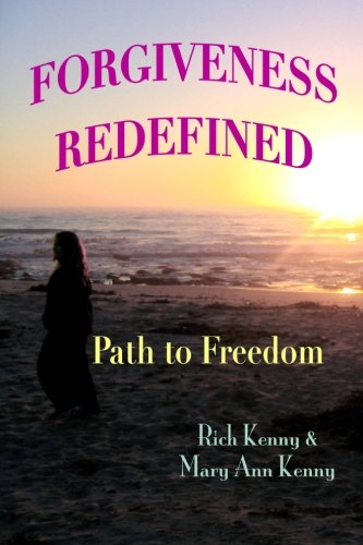 Imagen de archivo de Forgiveness Redefined: Path to Freedom a la venta por Y-Not-Books