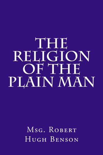Stock image for The Religion of the Plain Man for sale by Revaluation Books