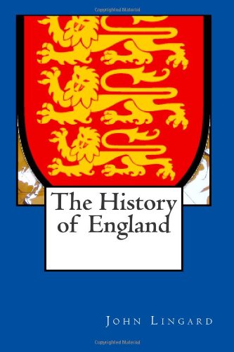 The History of England (9781477527894) by Lingard, John