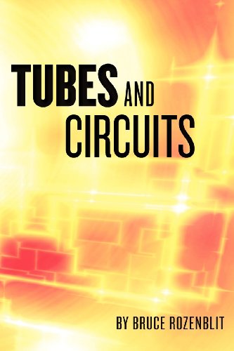 Beispielbild fr Tubes and Circuits zum Verkauf von Save With Sam