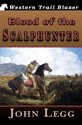 9781477533215: Blood of the Scalphunter