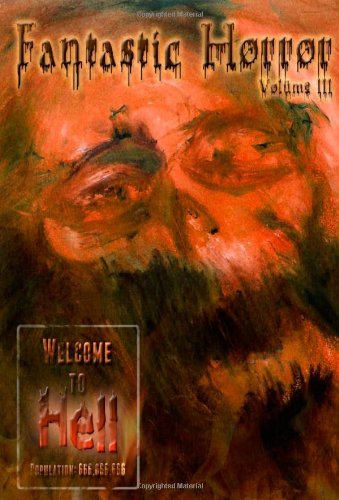 9781477533802: Welcome to Hell: Fantastic Horror: Volume 3