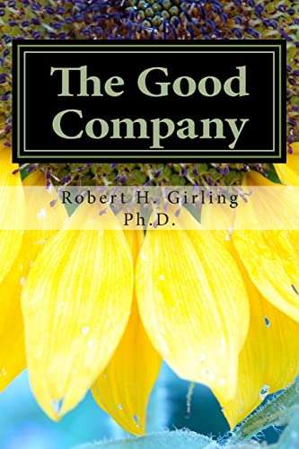 Imagen de archivo de The Good Company Revised Edition a la venta por Better World Books: West