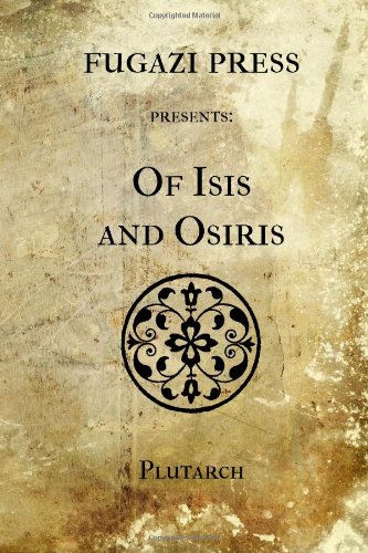 9781477539927: Of Isis and Osiris