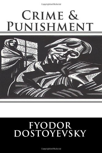 Crime & Punishment (9781477540961) by Dostoyevsky, Fyodor