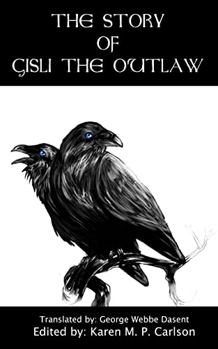 Beispielbild fr The Story of Gisli the Outlaw: Gisli's Saga zum Verkauf von ThriftBooks-Atlanta