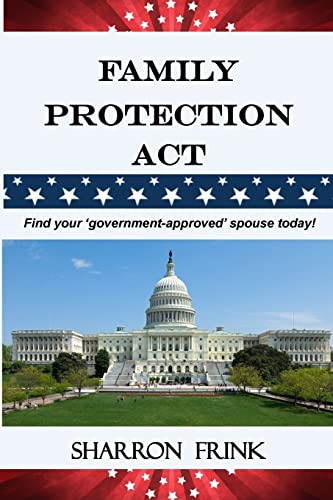 Stock image for Family Protection Act for sale by THE SAINT BOOKSTORE