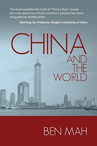 Stock image for China And The World: Global Crisis of Capitalism for sale by Lucky's Textbooks