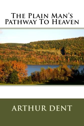 Stock image for The Plain Man's Pathway To Heaven for sale by Revaluation Books