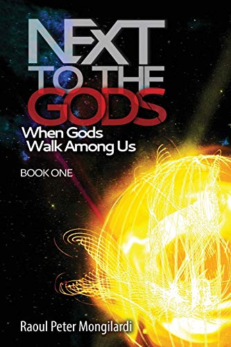 Imagen de archivo de Nest to the Goeds Book 1 When Gods Walk Among Us a la venta por Direct Link Marketing