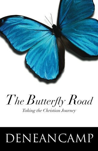 Stock image for The Butterfly Road: Taking the Christian Journey for sale by Revaluation Books