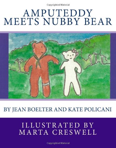 Stock image for Amputeddy Meets Nubby Bear for sale by SecondSale