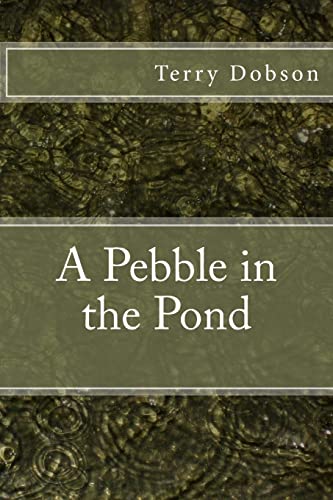 Beispielbild fr A Pebble in the Pond zum Verkauf von AwesomeBooks